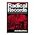 Radical Records: Uma encicl...