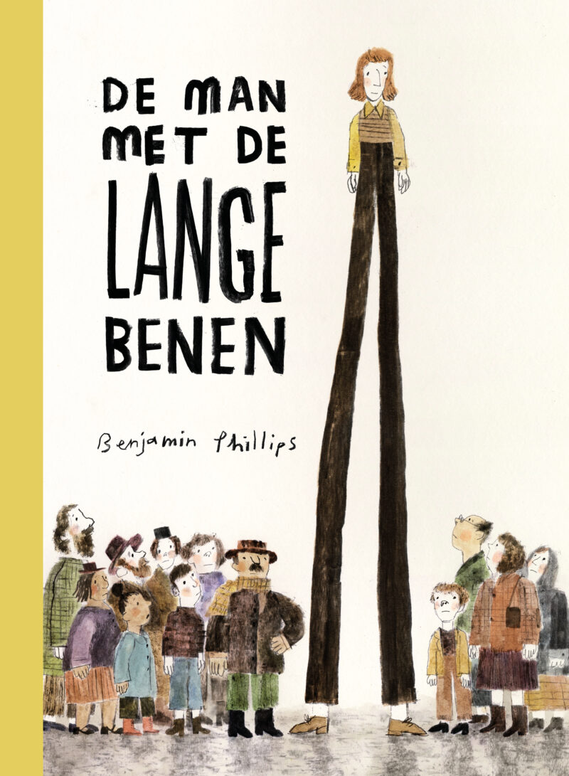 De man met de lange benen (Hardcover)