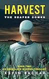 HARVEST: The Reap...
