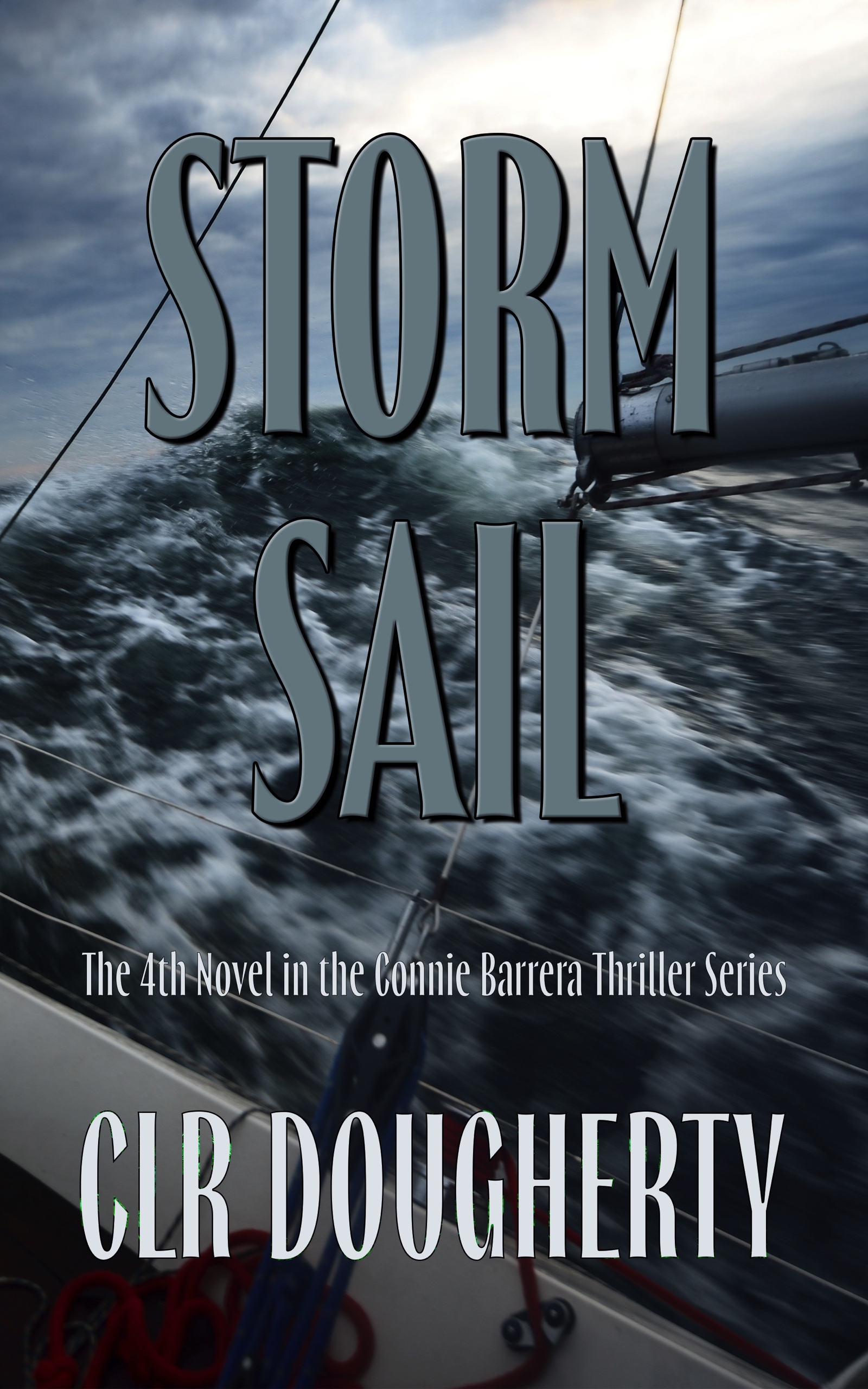 Storm Sail (Connie Barrera, #4)