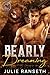 Bearly Dreaming (Shifter Al...