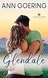 Glendale: A Contemporary Christian Romance (The Glendale Series Book 1)