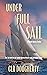 Under Full Sail (Connie Bar...