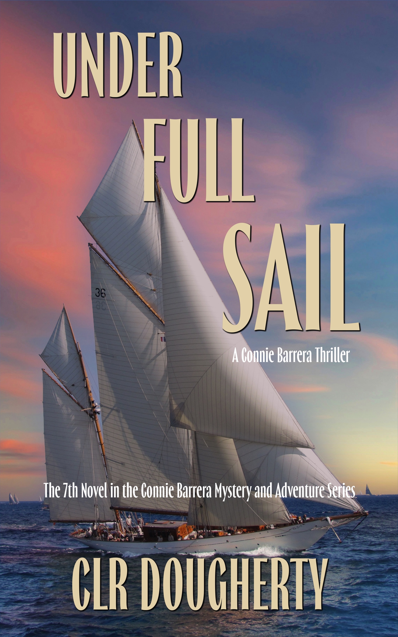 Under Full Sail (Connie Barrera #7)