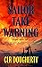 Sailor Take Warning (Connie Barrera #11)