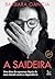 A saideira (Portuguese Edition)