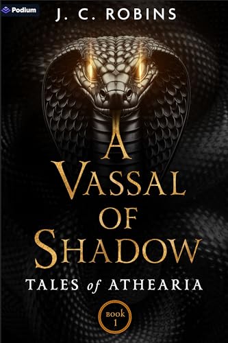 A Vassal of Shadow: An Epic Fantasy (Tales of Athearia, #1)