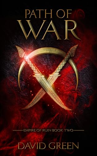 Path Of War (Empire Of Ruin Saga Book 2)