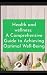 Health and wellness: A Comp...