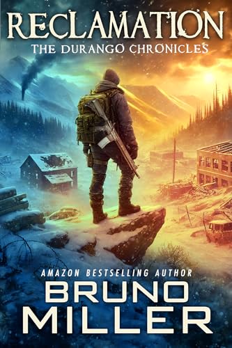Reclamation ( The Durango Chronicles #1)