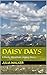 Daisy Days by Julia Walker