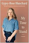 My Time to Stand:...