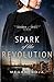 Spark of the Revolution (Harbor of Spies)