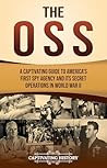 The OSS: A Captiv...