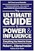 The Ultimate Guide to Power & Influence: Everything You Need to Know
