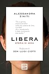 Libera: Storia di...
