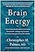 Brain Energy by Christopher M. Palmer