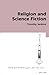 Religion and Science Fictio...