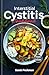 Interstitial Cystitis Cookbook by Sarah Peckman