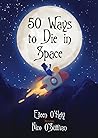 50 Ways to Die in...