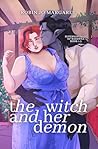 The Witch and her Demon by Robin Jo Margaret