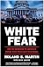 White Fear: How the Brownin...