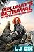 Diplomat's Betrayal by L.J. Dix