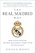 The Real Madrid Way: How Va...