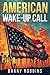 American Wake-Up Call