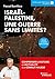 Israël-Palestine, une guerre sans limites ? (Eyrolles Pratique) (French Edition)