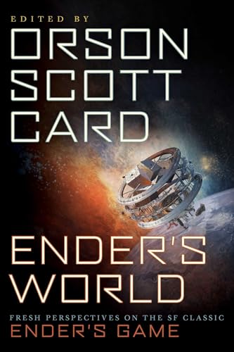 Ender's World: Fresh Perspectives on the SF Classic Ender's Game