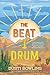 The Beat I Drum (Life of a Cactus, 3)