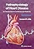 Pathophysiology of Heart Disease: An Introduction to Cardiovascular Medicine