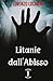 Litanie dall'Abisso: Poesie Horror e Gotiche (Italian Edition)