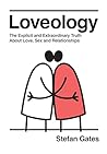 Loveology: The Ex...