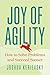 Joy of Agility: How to Solve Problems and Succeed Sooner