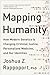 Mapping Humanity: How Moder...