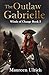 The Outlaw Gabrielle (Winds of Change)