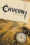 Caverns: A Play in Two Acts