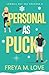 Personal as Puck