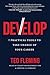 Develop: 7 Practical Tools to Take Charge of Your Career