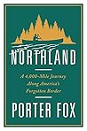 Northland by Porter Fox