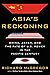 Asia's Reckoning by Richard McGregor