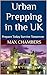 Urban Prepping in the UK