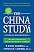 The China Study: Revised an...