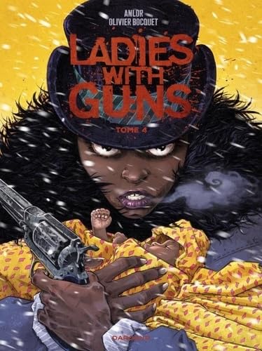 Ladies with guns - Tome 4 (Hardcover)