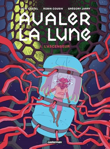 Avaler la Lune: L'Ascenseur (1)