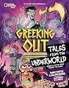 Greeking Out Tales from the Underworld by Kenny Curtis Greeking Out Tales from the Underworld by Kenny Curtis