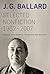 Selected Nonfiction, 1962–2007 by J.G. Ballard