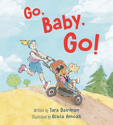 Go, Baby, Go! (Hardcover)